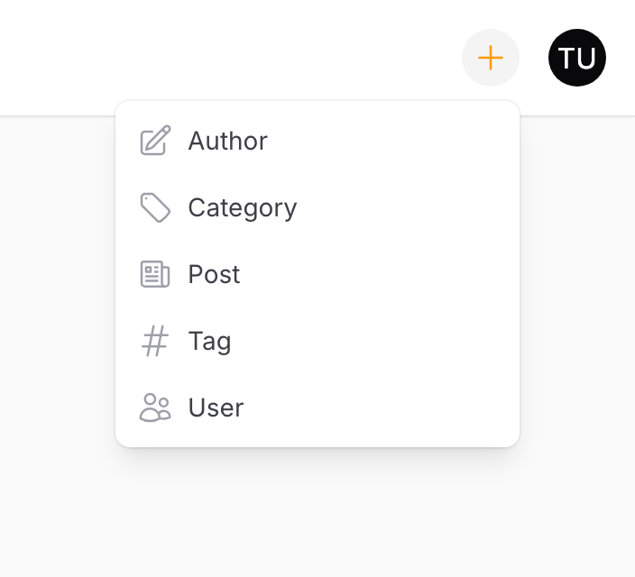 The Quick Create plus button in the panel's top bar, with its dropdown open listing Author, Category, Post, Tag, and User, each with its resource's navigation icon