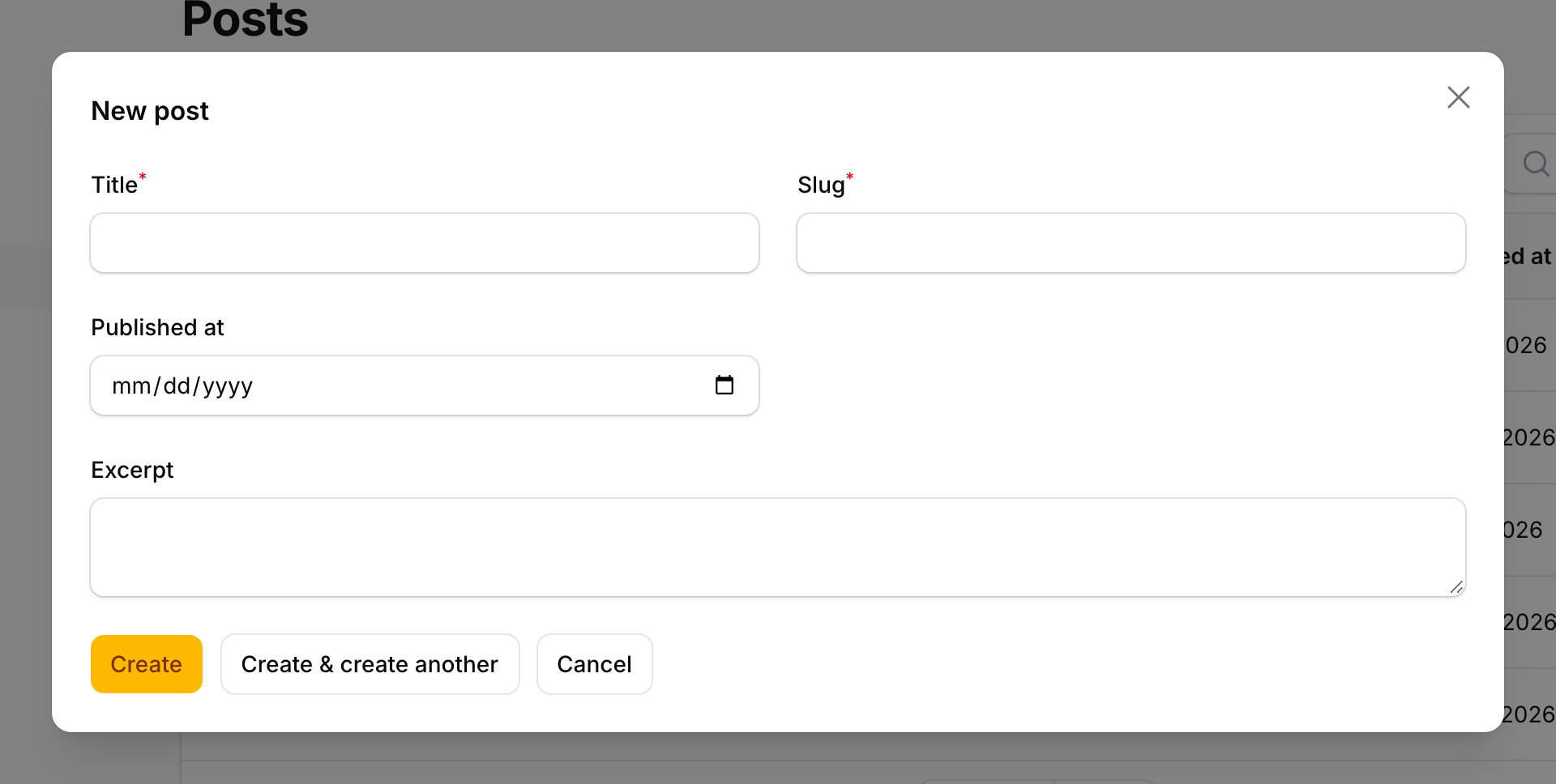 A New post modal opened from Quick Create over the Posts page, with Title, Slug, Published at, and Excerpt fields and Create, Create & create another, and Cancel buttons